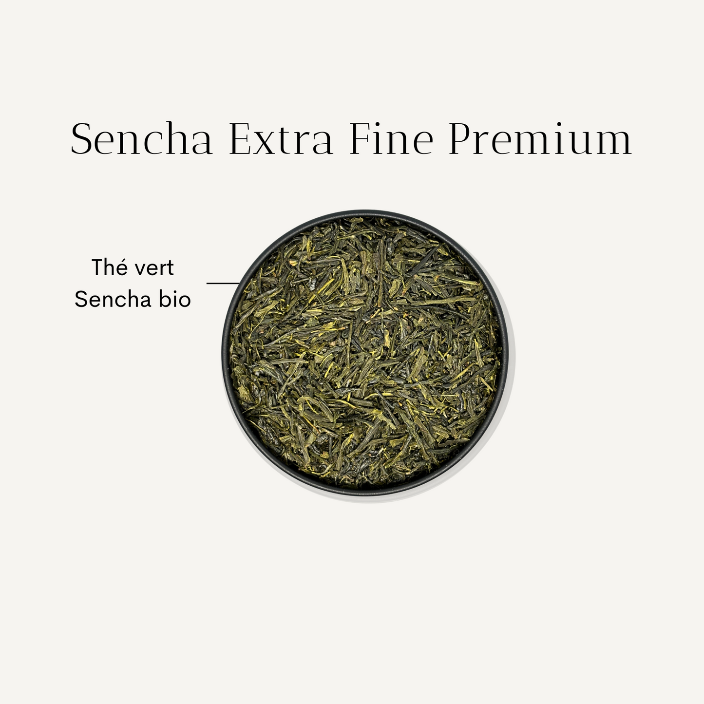 Thé vert Sencha Extra fine Premium Bio